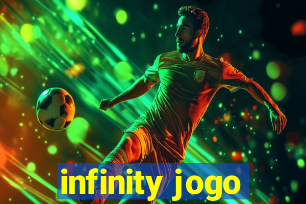 infinity jogo