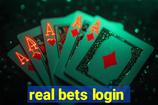 real bets login