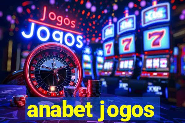 anabet jogos