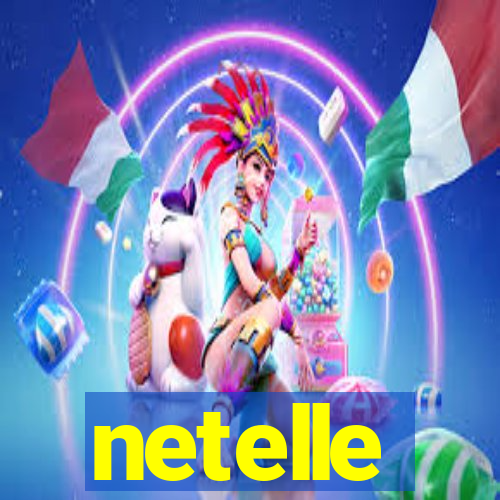 netelle