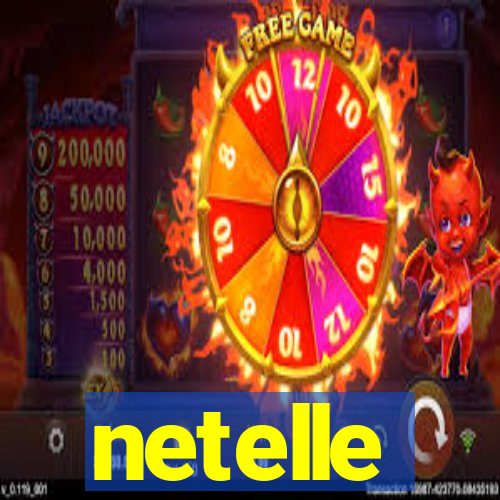 netelle