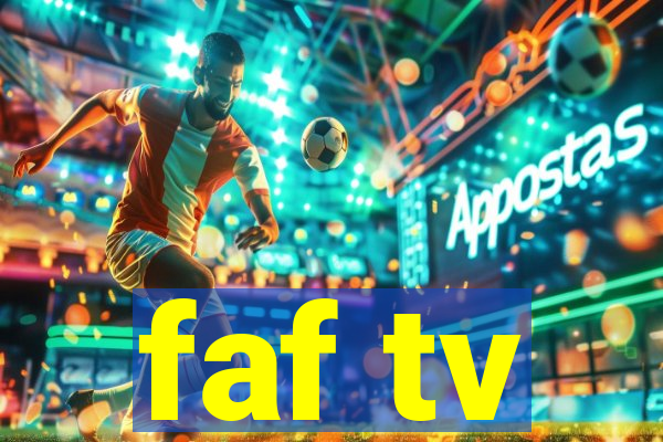 faf tv