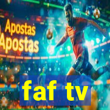 faf tv