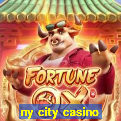 ny city casino