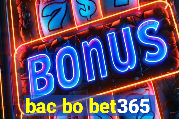 bac bo bet365