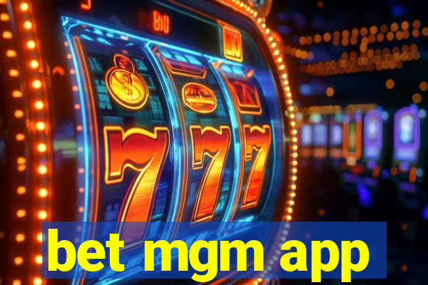 bet mgm app