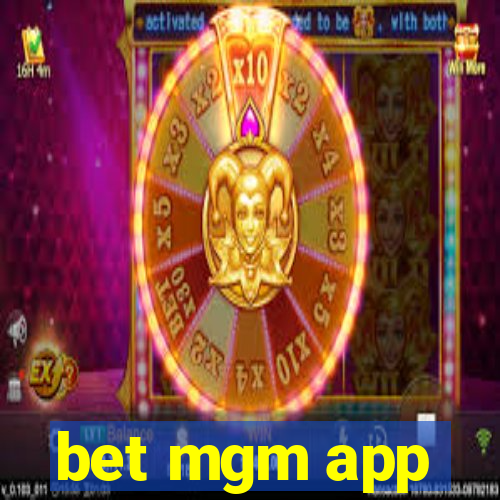 bet mgm app