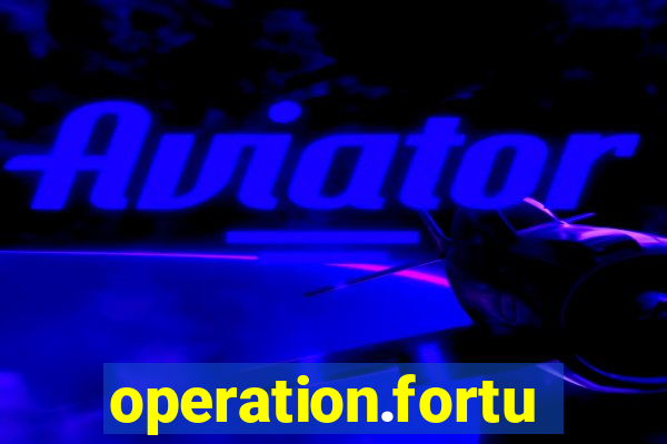 operation.fortune