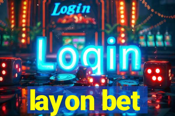 layon bet