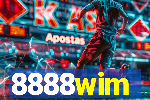 8888wim