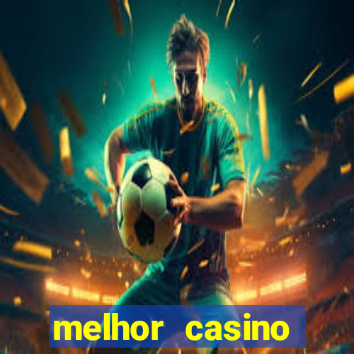 melhor casino online portugues