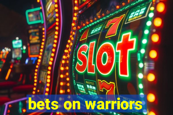 bets on warriors