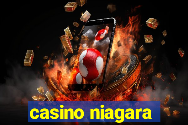 casino niagara