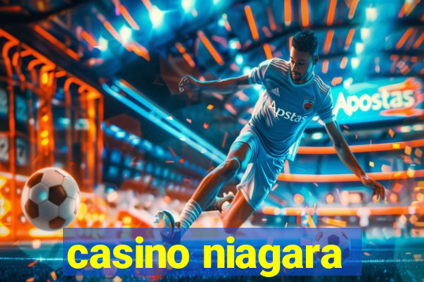 casino niagara