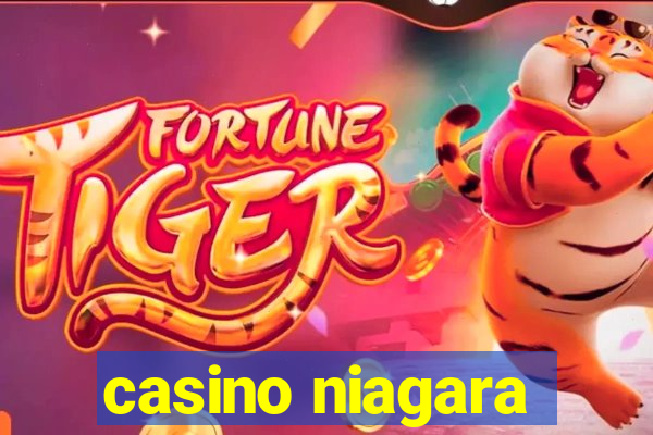 casino niagara