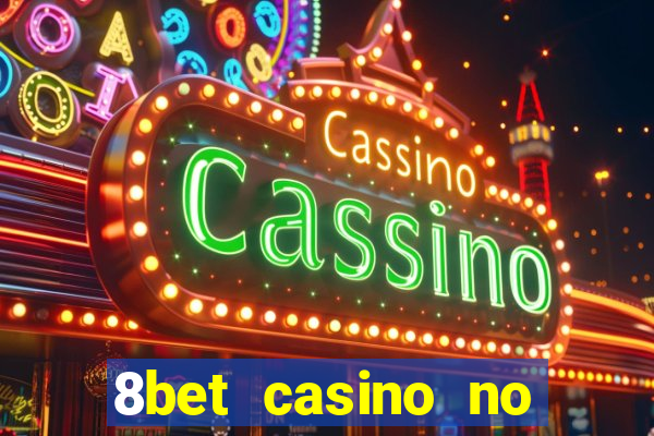 8bet casino no deposit bonus