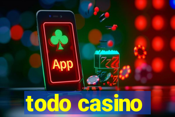 todo casino