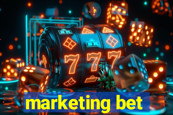 marketing bet