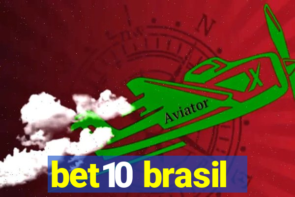 bet10 brasil