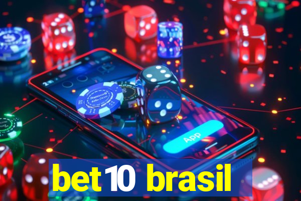 bet10 brasil