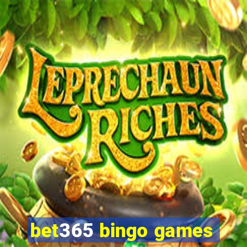 bet365 bingo games