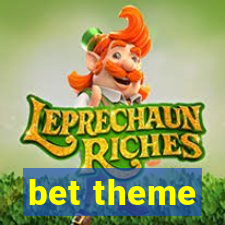 bet theme