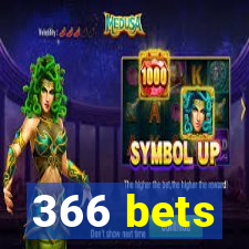 366 bets