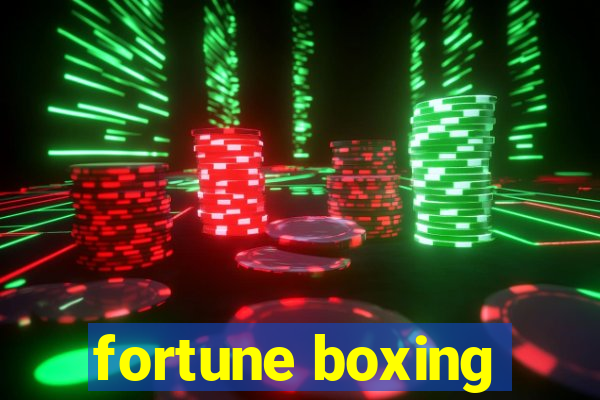 fortune boxing