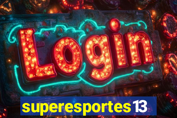 superesportes13.bet