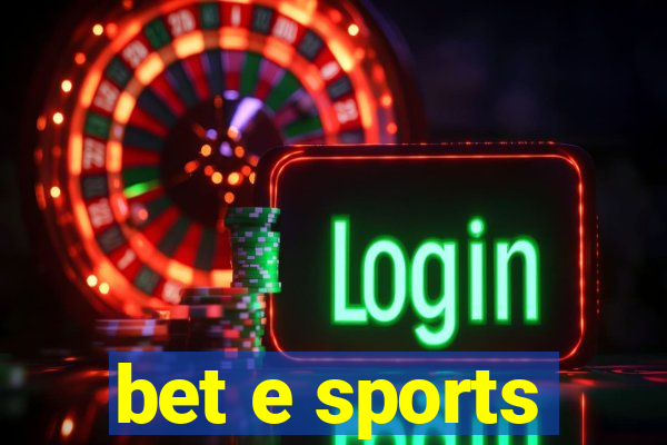 bet e sports