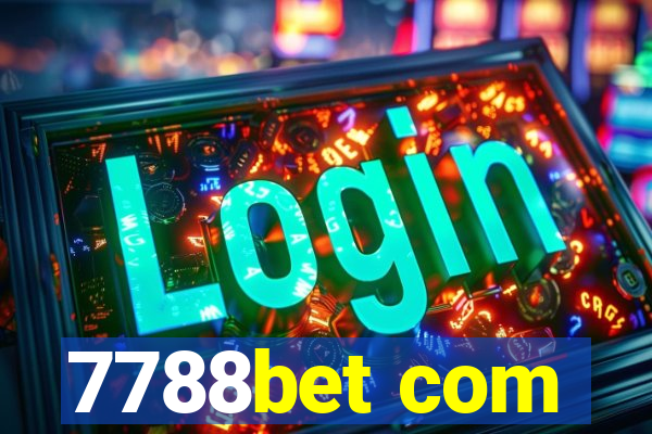 7788bet com