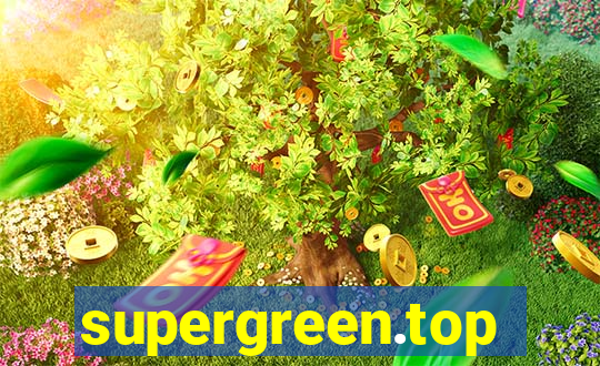 supergreen.top