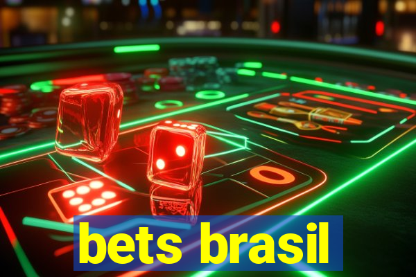 bets brasil