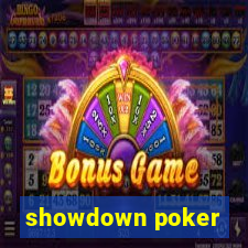 showdown poker