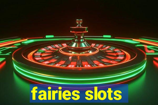 fairies slots