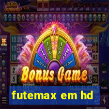 futemax em hd