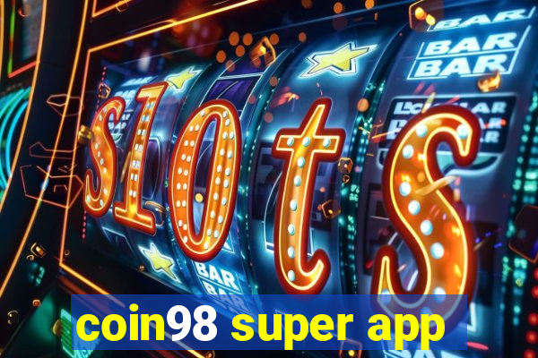 coin98 super app