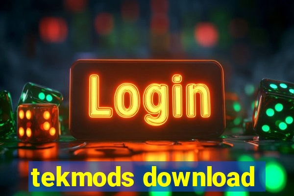 tekmods download