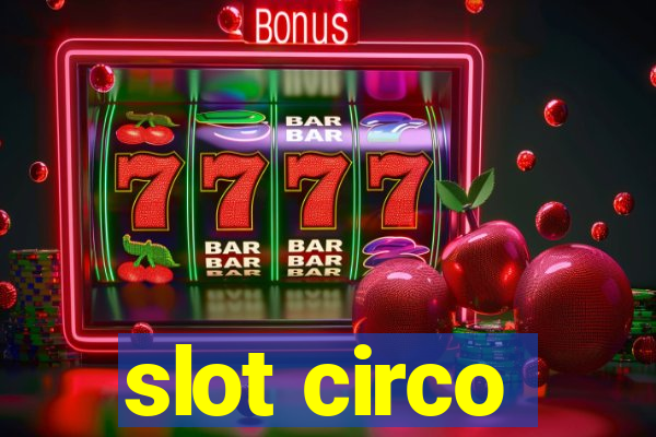 slot circo