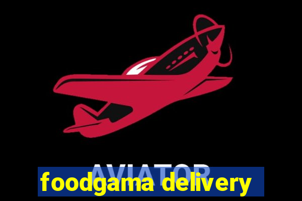 foodgama delivery