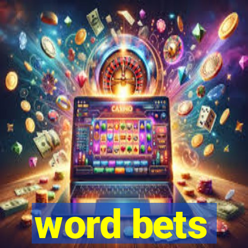 word bets