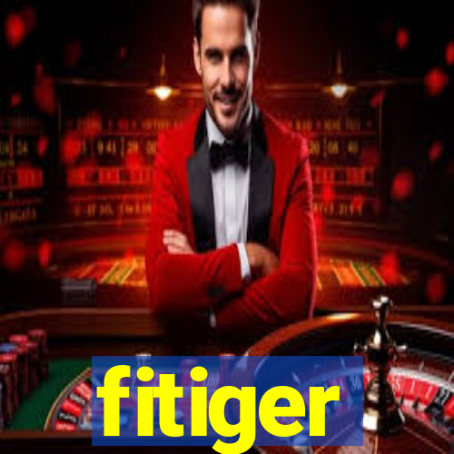 fitiger