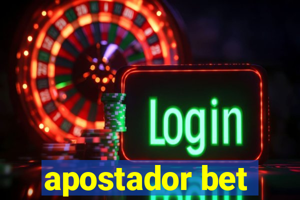 apostador bet