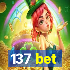 137 bet