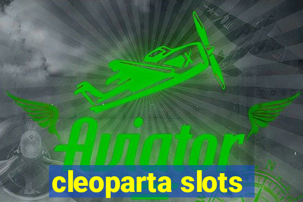 cleoparta slots