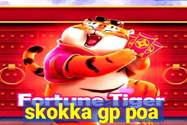 skokka gp poa