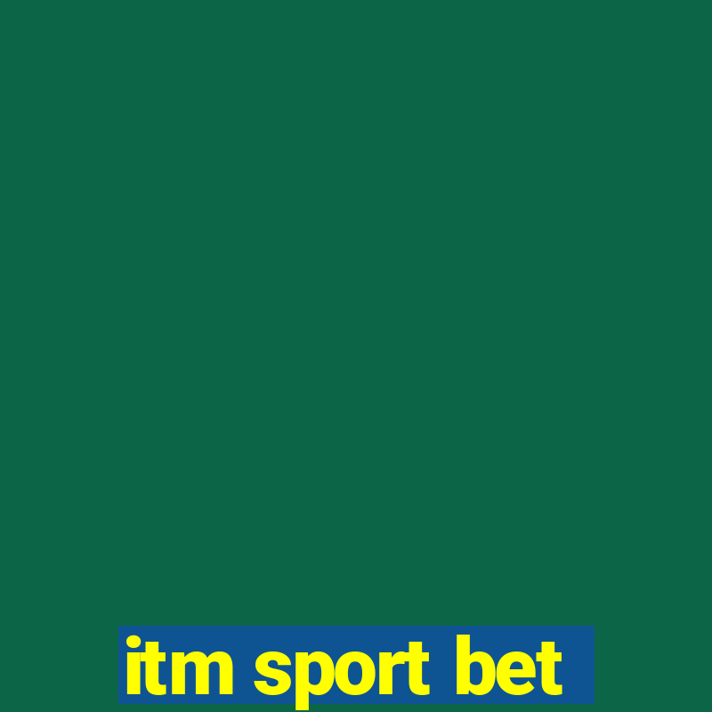 itm sport bet