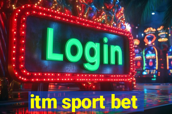 itm sport bet