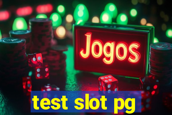 test slot pg