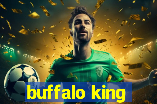 buffalo king